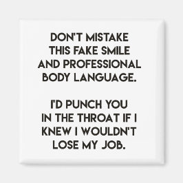 Imã Sorriso falso - citação engraçada e sarcástica