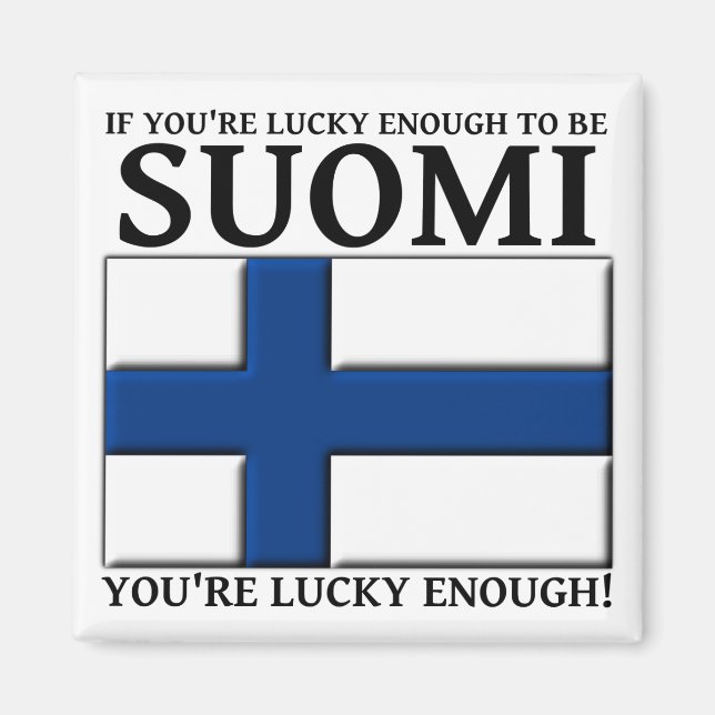 Imã Sortudo o suficiente para ser um ímã finlandês Suo (Frente)