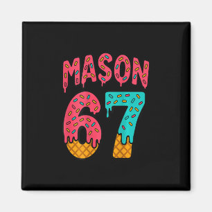 Imã Sorvete Mason 67 Meme Fofo Seis Sete (no Ck) 