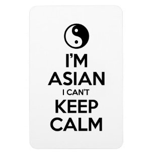 Ímã Sou asiático, não consigo ficar calmo