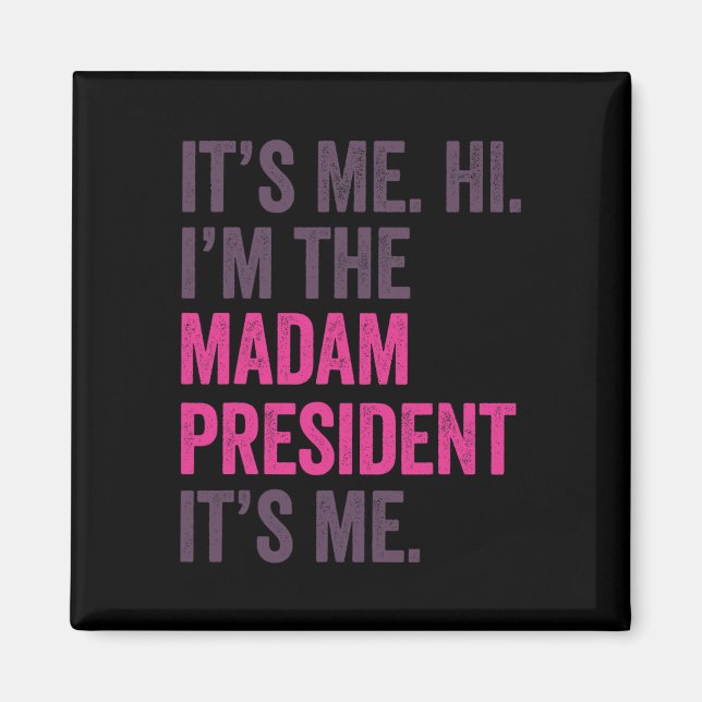 Imã Sou eu, o presidente da Madame Harris 2024 (Frente)