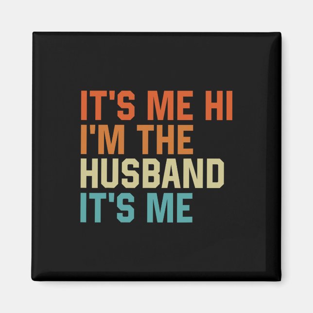 Imã Sou eu, sou o marido, sou eu, Pai Retro Husba (Frente)