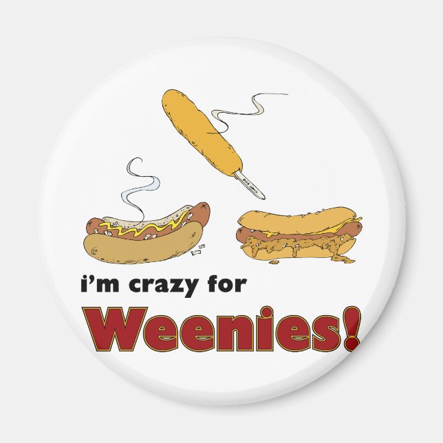 Imã Sou louco por Weenies! Corn Chili Hot Dog (Frente)