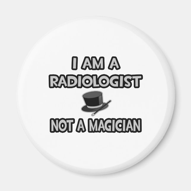 Imã Sou Radiologista... Não É Um Mágico (Frente)