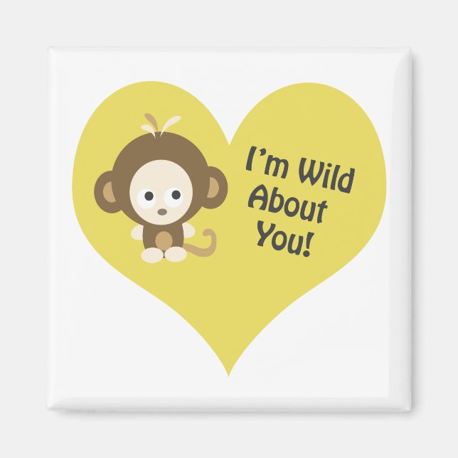 Imã Sou selvagem sobre você, macaco (Frente)