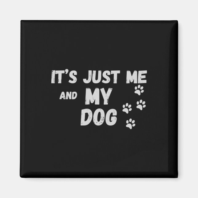 Imã Sou Só Eu E O Meu Cachorro (Frente)