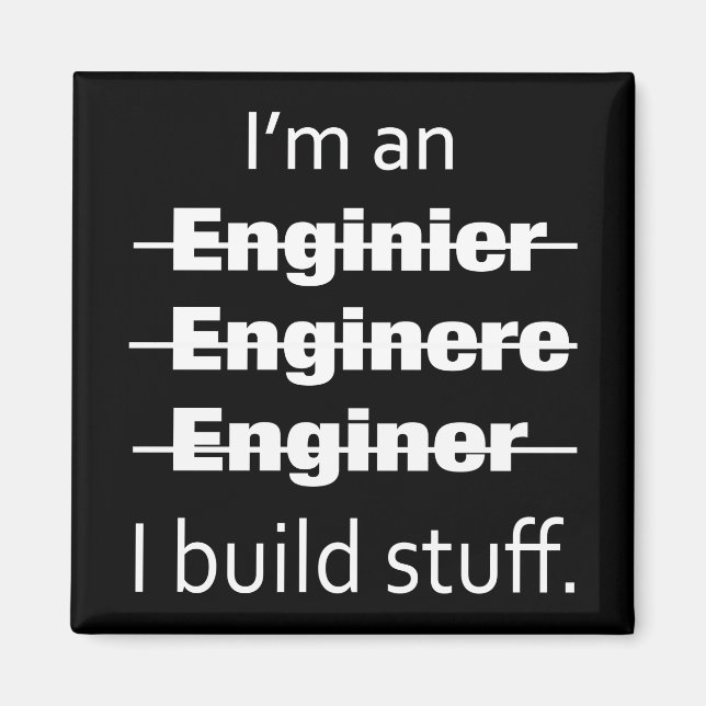 Imã Sou um Engenheiro Magnet (Frente)