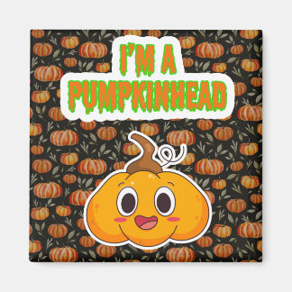 Imã Sou um Pumpkinhead 1 com Pumpkin Background Square