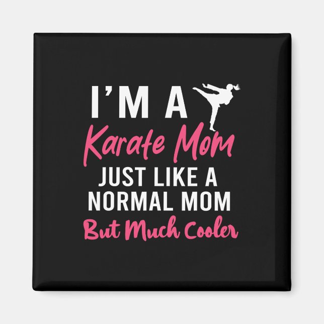 Imã Sou uma mãe de Karate, como uma mãe normal. (Frente)