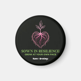 Imã  Sown in Resilience Nature Heart Sprout Mindful