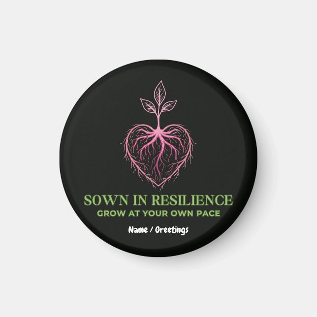Imã  Sown in Resilience Nature Heart Sprout Mindful (Frente)