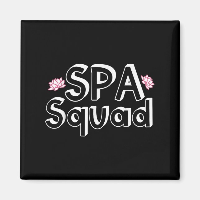 Imã Spa Squad Spa Funcionarios Funny Spa Festa de aniv (Frente)