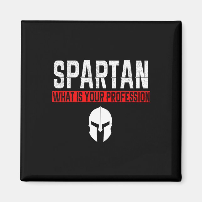 Imã Spartan, Qual É A Sua Profissão, Gym Orgulhoso Spa (Frente)