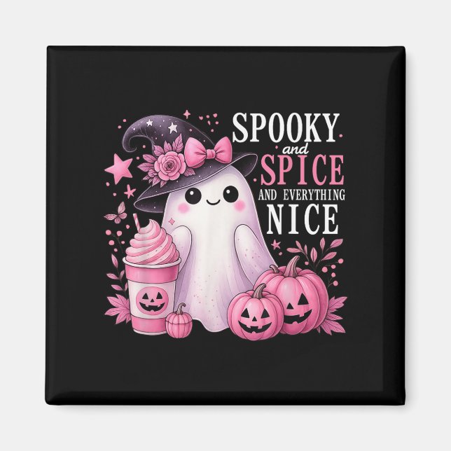 Imã Spooky And Spice And Everything Nice Halloween Pin (Frente)