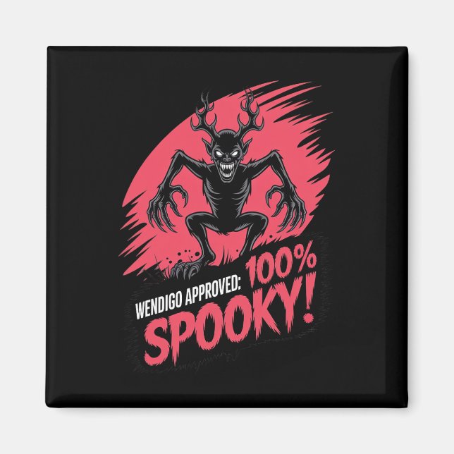 Imã Spooky Wendigo Aprovado Para Entusiastas De Hallow (Frente)