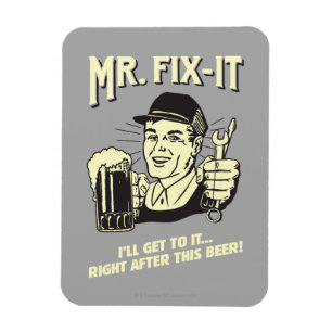Ímã Sr. Fixit: Depois desta Cerveja