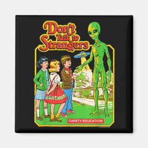 Imã Steven Rhodes Não Fale Com Estranhos Alien Retro