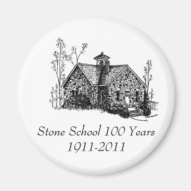 Imã Stone School 100 Anos Magnet (Frente)
