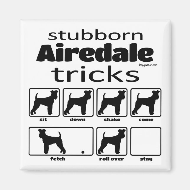 Imã Stubborn Airedale Terrier Tricks (Frente)