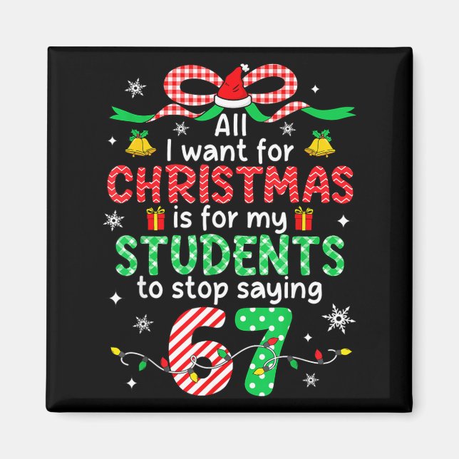 Imã Students Saying 6-7 67 Six Seven Funny Teacher Chr (Frente)