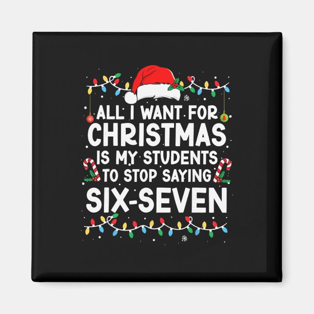 Imã Students Saying 6-7 67 Six Seven Meme Teacher Chri (Frente)