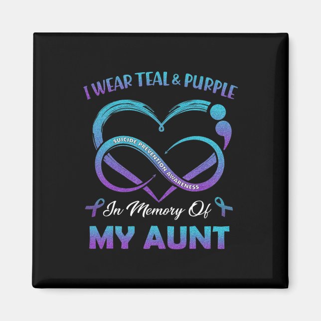 Imã Suicide Awareness I Wear Teal And Purple In Memory (Frente)