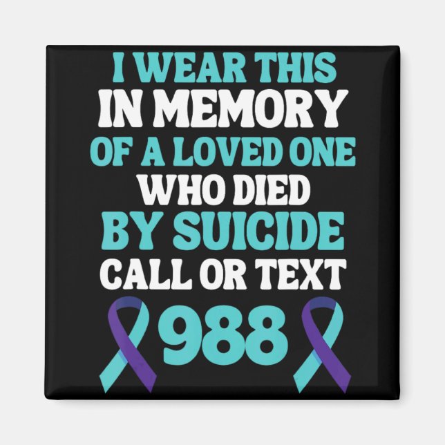 Imã Suicide Prevention 988 Hotline In Memory Of Loved  (Frente)