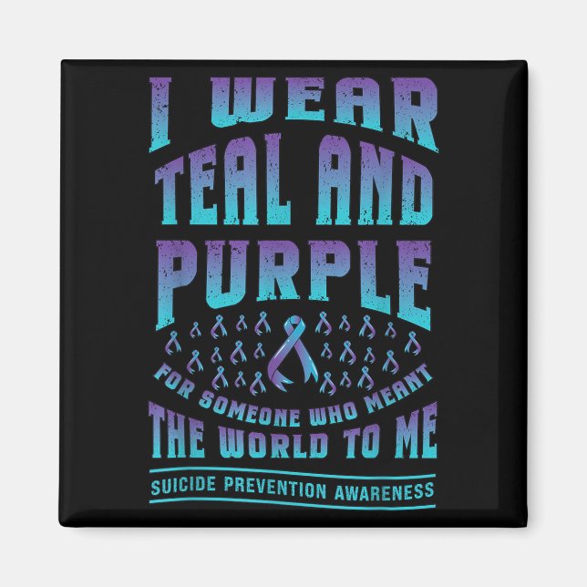 Imã Suicide Prevention Wear Teal Purple For Someone Aw (Frente)