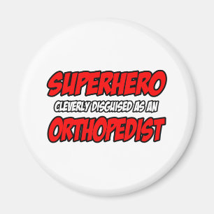 Imã Super-herói... ortopedista