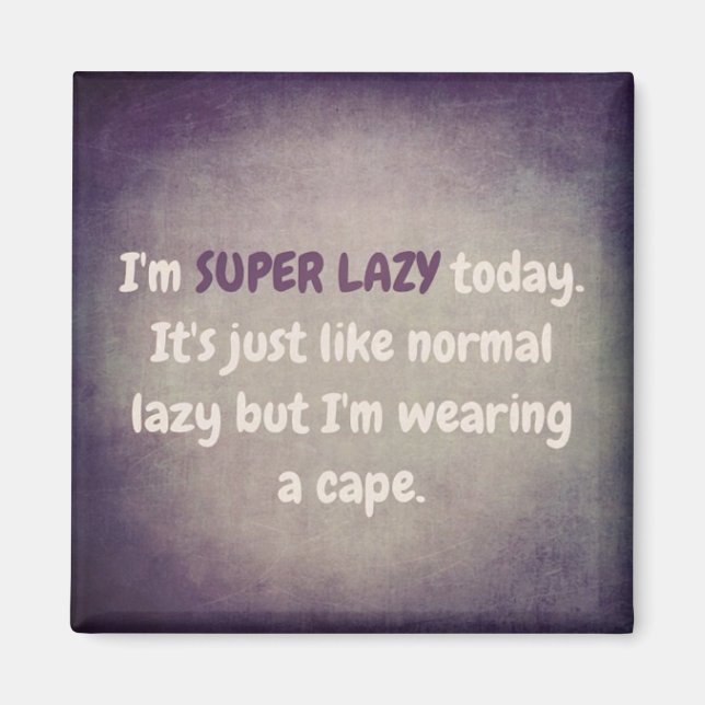 IMÃ SUPER LAZY (Frente)