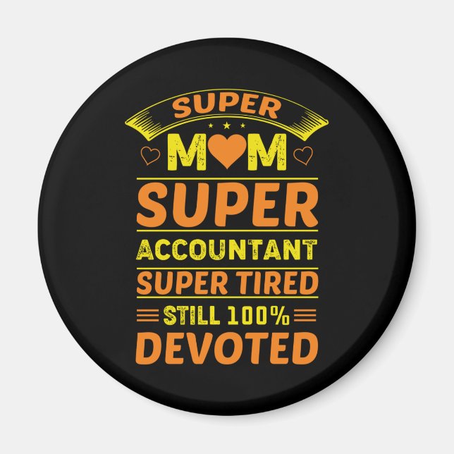 Imã Super Responsável Da Super Mãe (Frente)