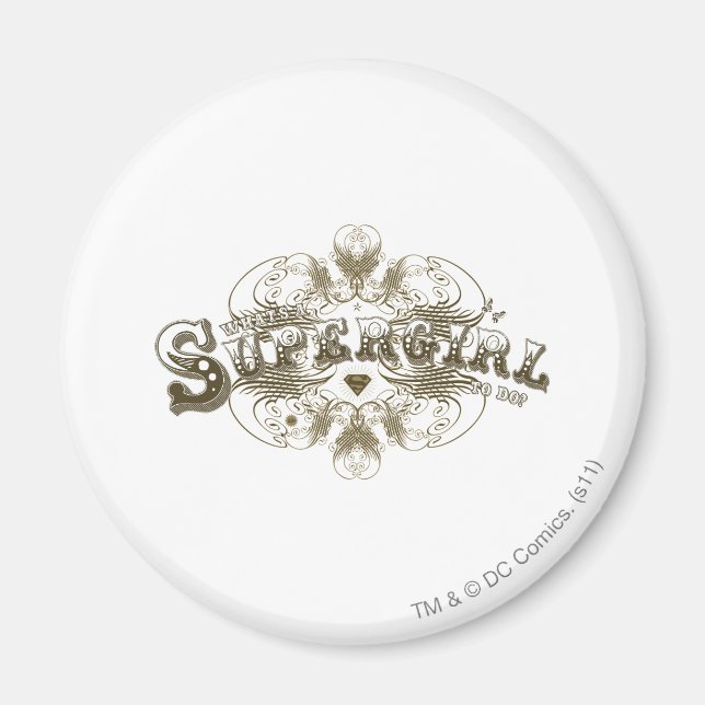 Imã Supergirl What's a Girl to Do Brown (Frente)