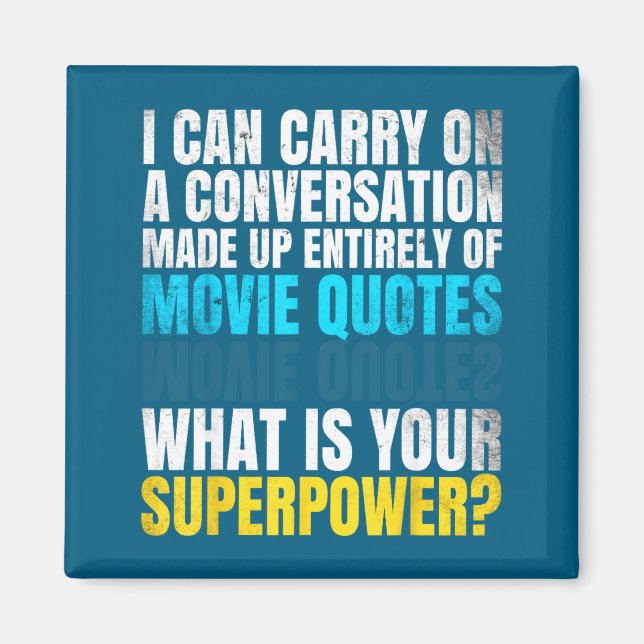 Imã Superwer engraçado. Conversa de Citações de Filmes (Frente)
