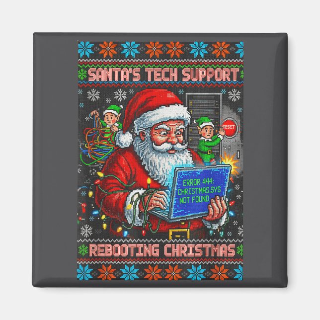 Imã Support Tech Santa Rebooting Ugly s (Frente)
