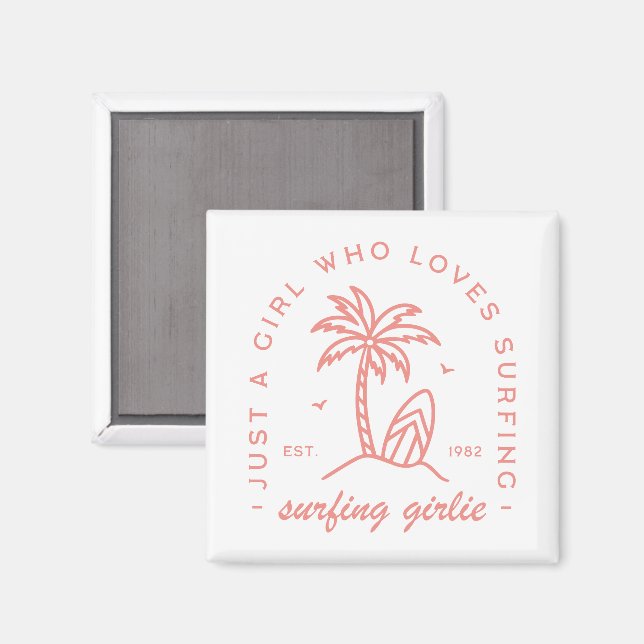 Imã Surf só uma garota que adora surfar em uma estétic (Front/Back)