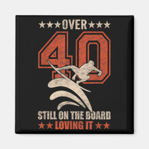 Imã Surfista Legal Engraçado Surfboard 40 Anos