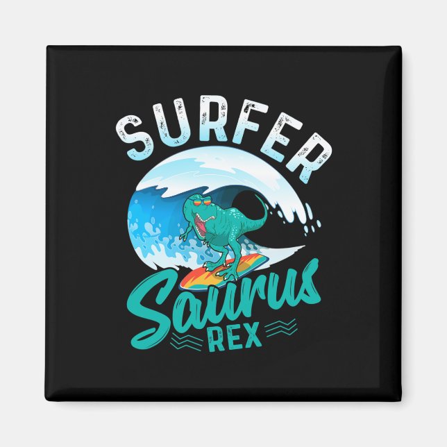 Imã Surfista Saurus Rex Dinossauro de Surfe Surf Dino  (Frente)