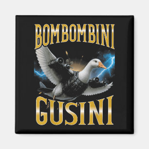 Imã Surreal italiano Brainrot Meme Bombombini Gusini F