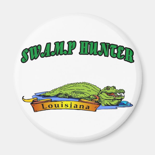 Imã Swamp Hunter Louisiana (Frente)