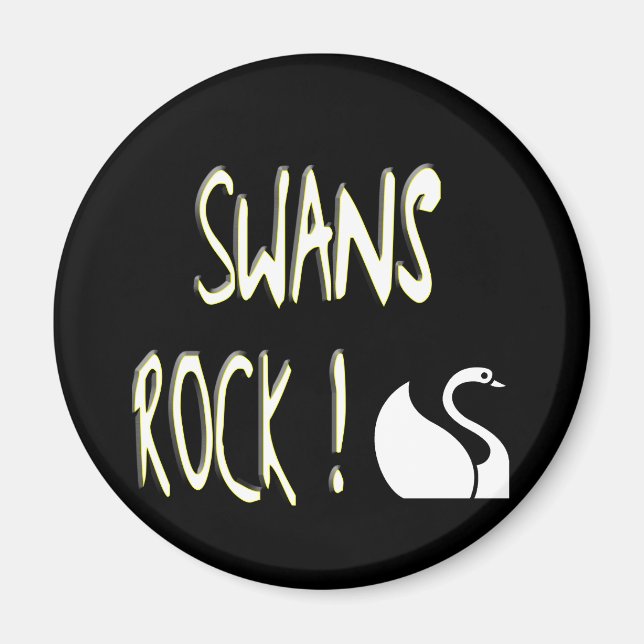 Imã Swans Rock! Íman (Frente)