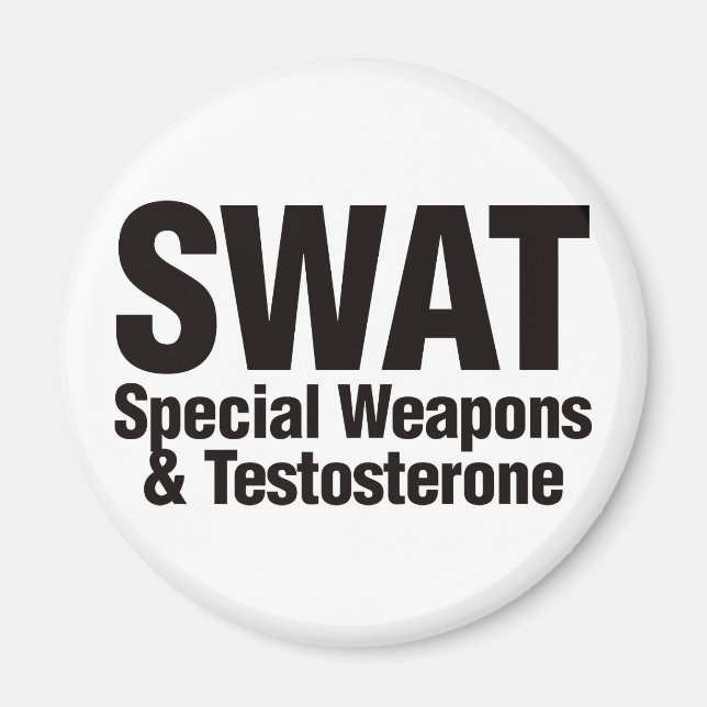 Imã SWAT, armas especiais e testosterona (Frente)