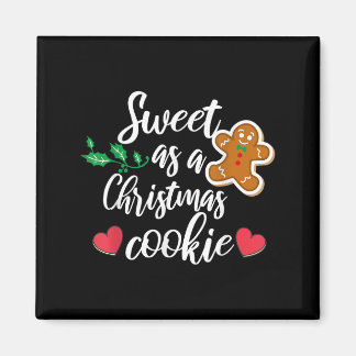 Imã Sweet As A Christmas Cookie - Biscuit, Christmas C