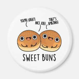 Imã Sweet Buns Funny Baking Pun