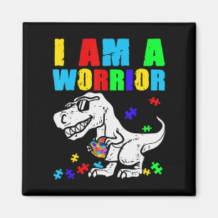 Imã T Rex Dino I Am A Warrior Autismo Autismo Consciên