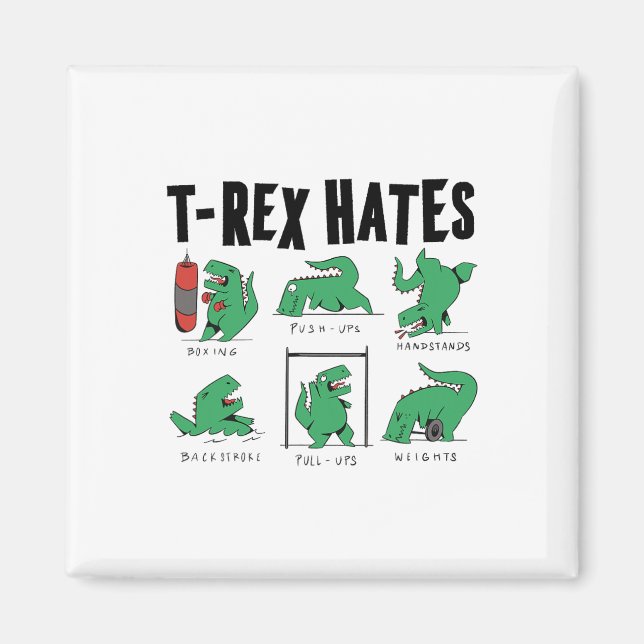 Imã T-rex Odeia Push-ups in a box Push-ups Pendências  (Frente)