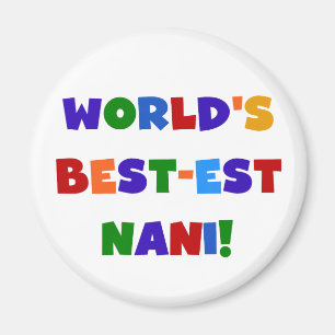 Imã T-shirt brilhantes e presentes do Melhor-est Nani