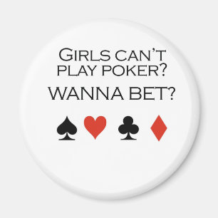 Imã T-shirt do póquer: As "meninas não podem jogar o