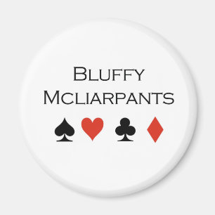 Imã T-shirt do póquer: "Bluffy Mcliarpants "