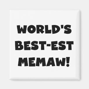 Imã T-shirt preto e branco do Melhor-est Memaw do