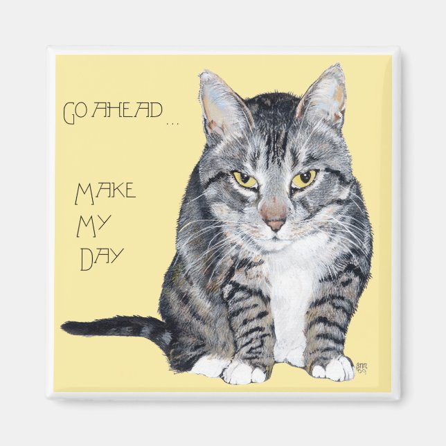 Imã Tabby Cat - Faça o meu dia (Frente)